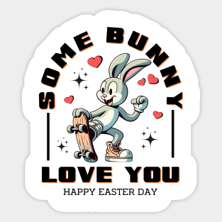 Some Bunny Loves You - Skater Rabbit Affection Tee Sticker